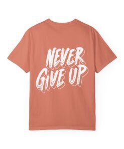 Alternative view of NEX Never Give Up T-Shirt — Inspirational Motivational Tee with Bold Script