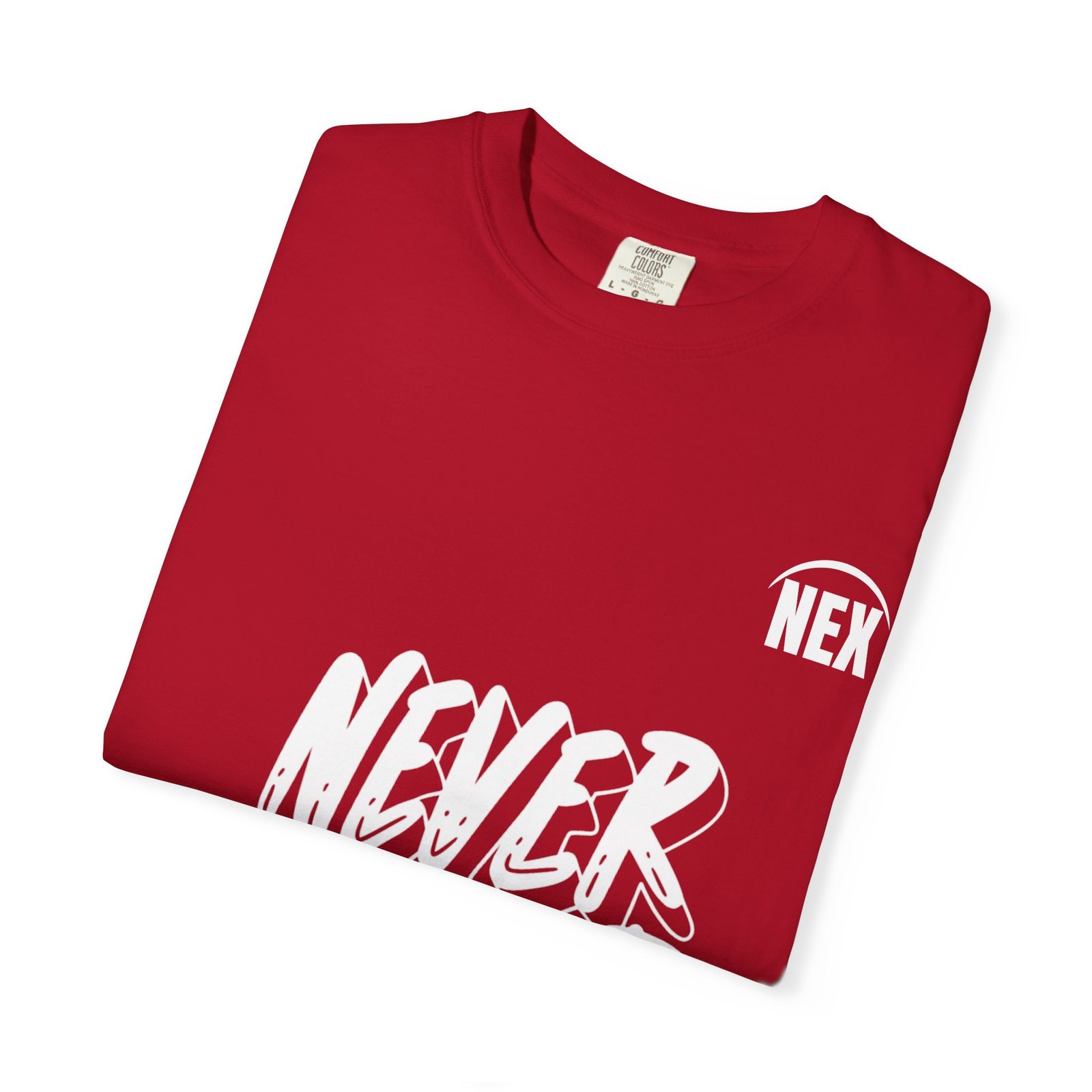 NEX Never Give Up T-Shirt — Motivational Graphic Tee - Image 35