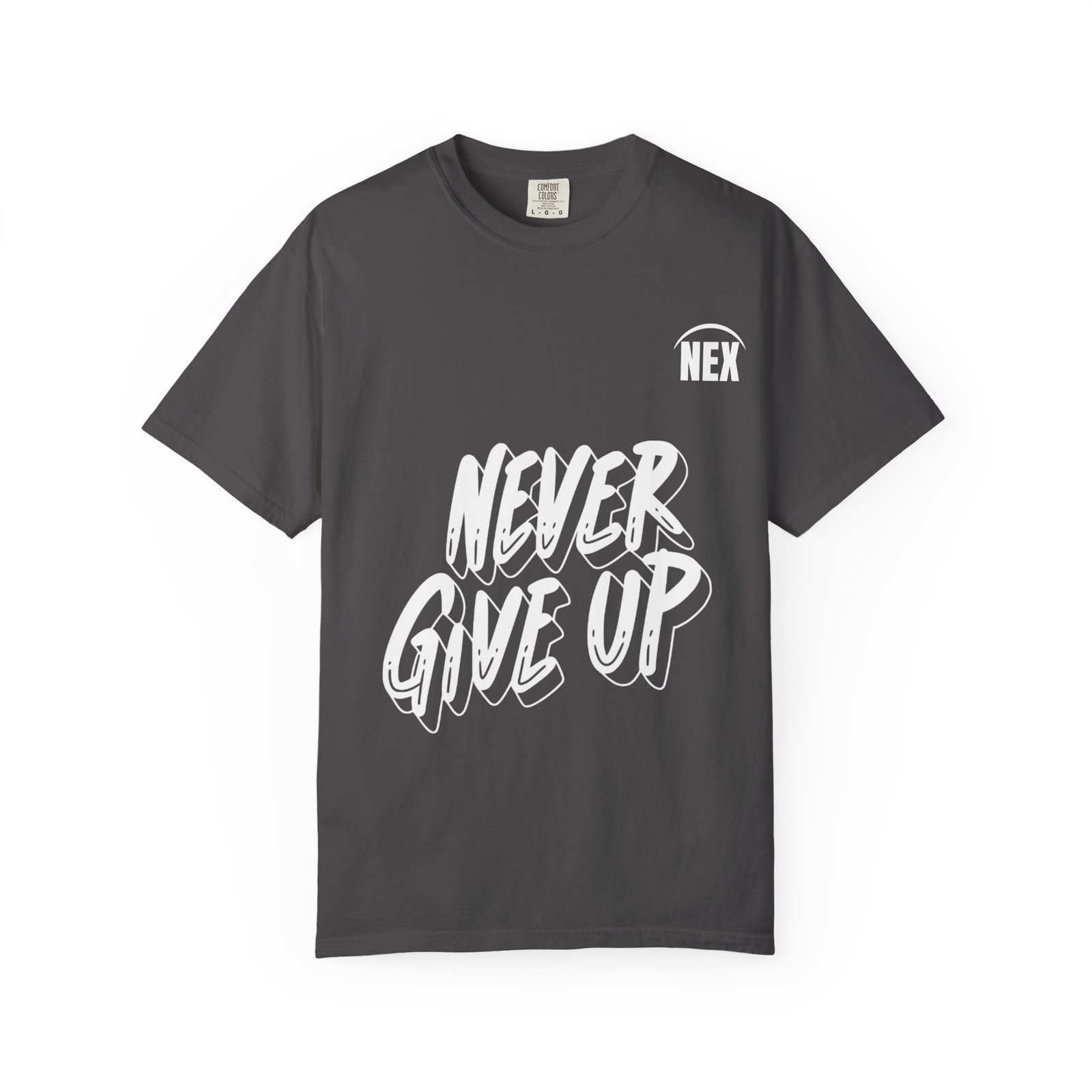 NEX Never Give Up T-Shirt — Motivational Graphic Tee - Image 21